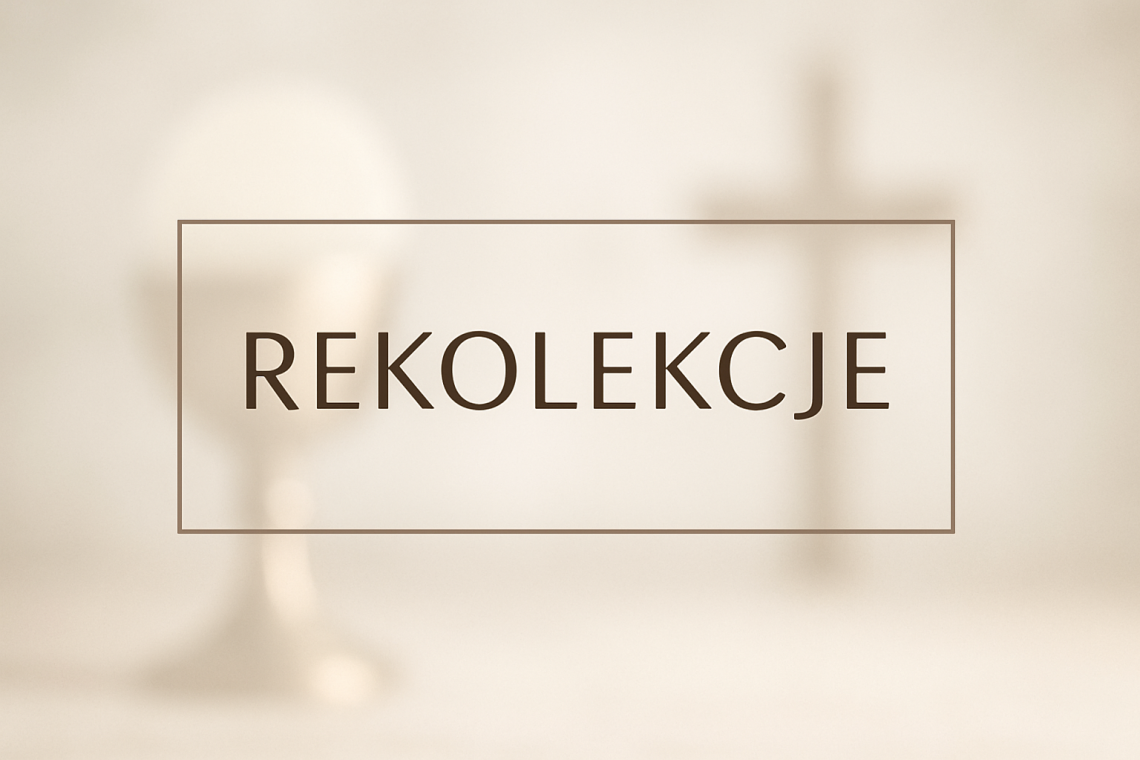 Rekolekcje w innych diecezjach