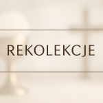 Rekolekcje w innych diecezjach