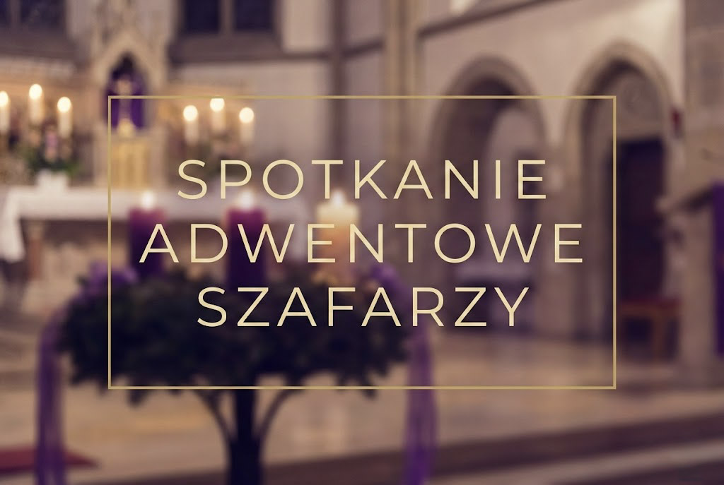 Adwentowy dzień skupienia – 13 grudnia 2025 r.